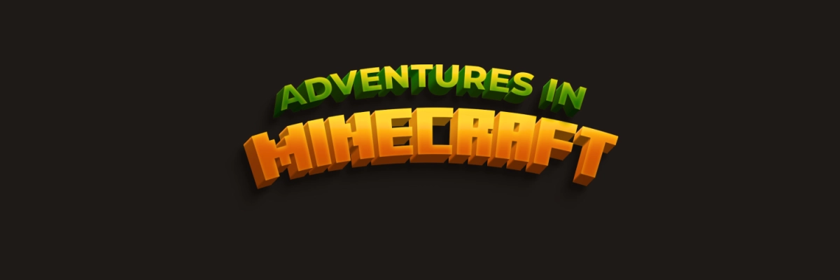 Adventures in Minecrafts background