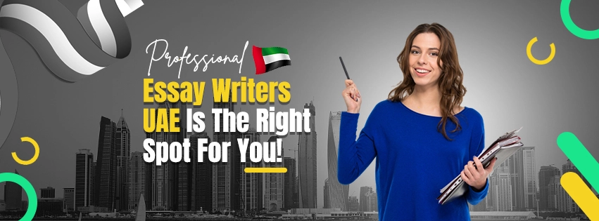 Essay Writers UAEs background