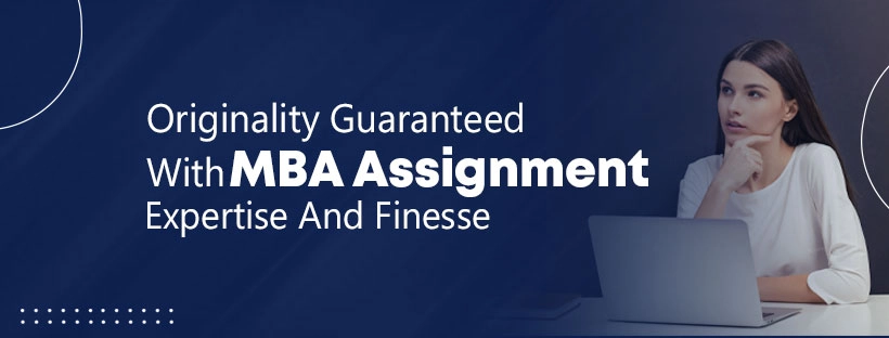 MBA Assignment Help UKs background