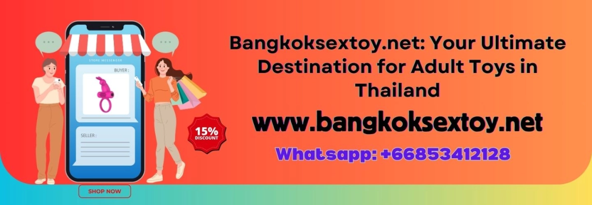No.1 Adult Sex Toys Store in Bangkok | bangkoksextoy.nets background