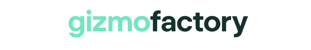 Gizmofactorys achtergrond