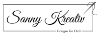 Sanny Kreativ - Designs f&uuml;r Dich