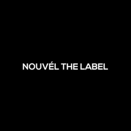 Nouv&eacute;l the Label